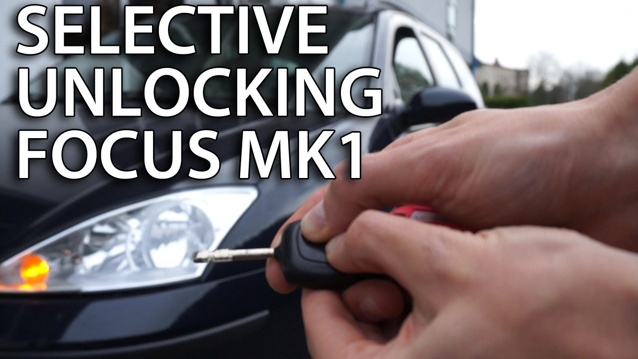 Ford Focus MK1 selective unlocking