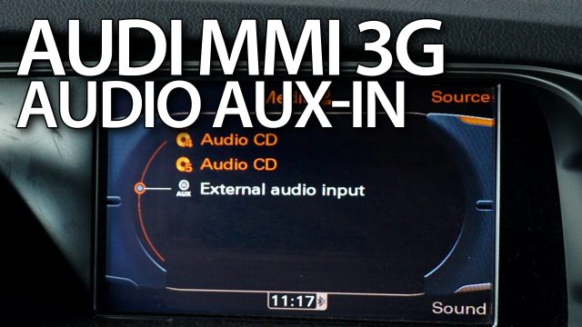 Audi MMI 3G AUX activation