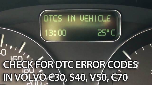 Volvo hidden menu and DTC check C30 S40 V50 C70