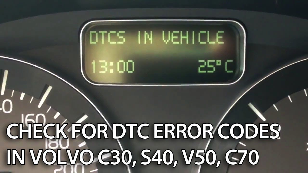 Volvo hidden menu and DTC check C30 S40 V50 C70