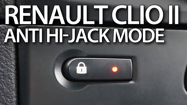 Renault Clio II anti-hijack lockout