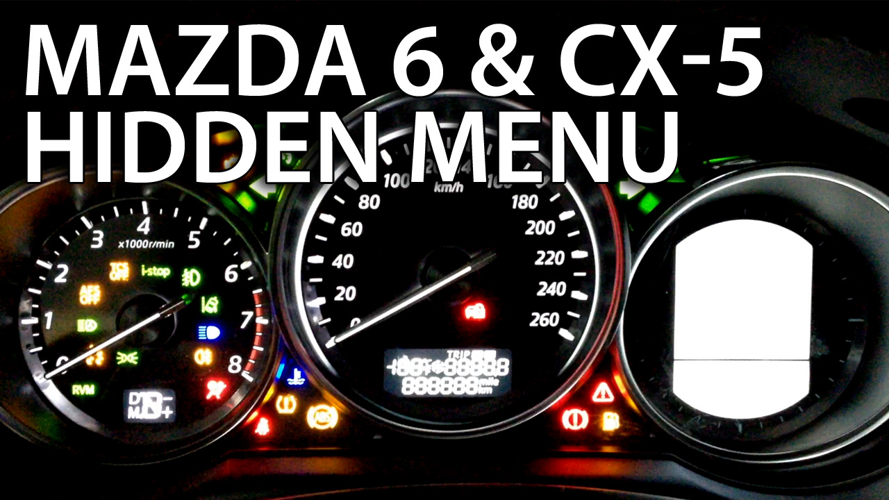 Hidden menu Mazda CX-5 & Mazda 6 3rd gen.