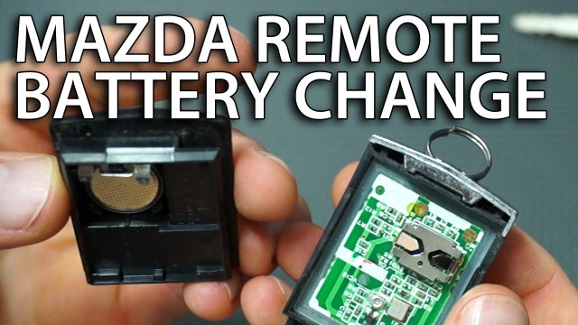 Mazda remote battery replacement
