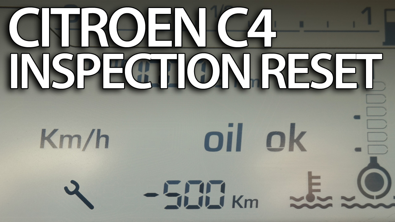 Citroen C4 service reminder reset