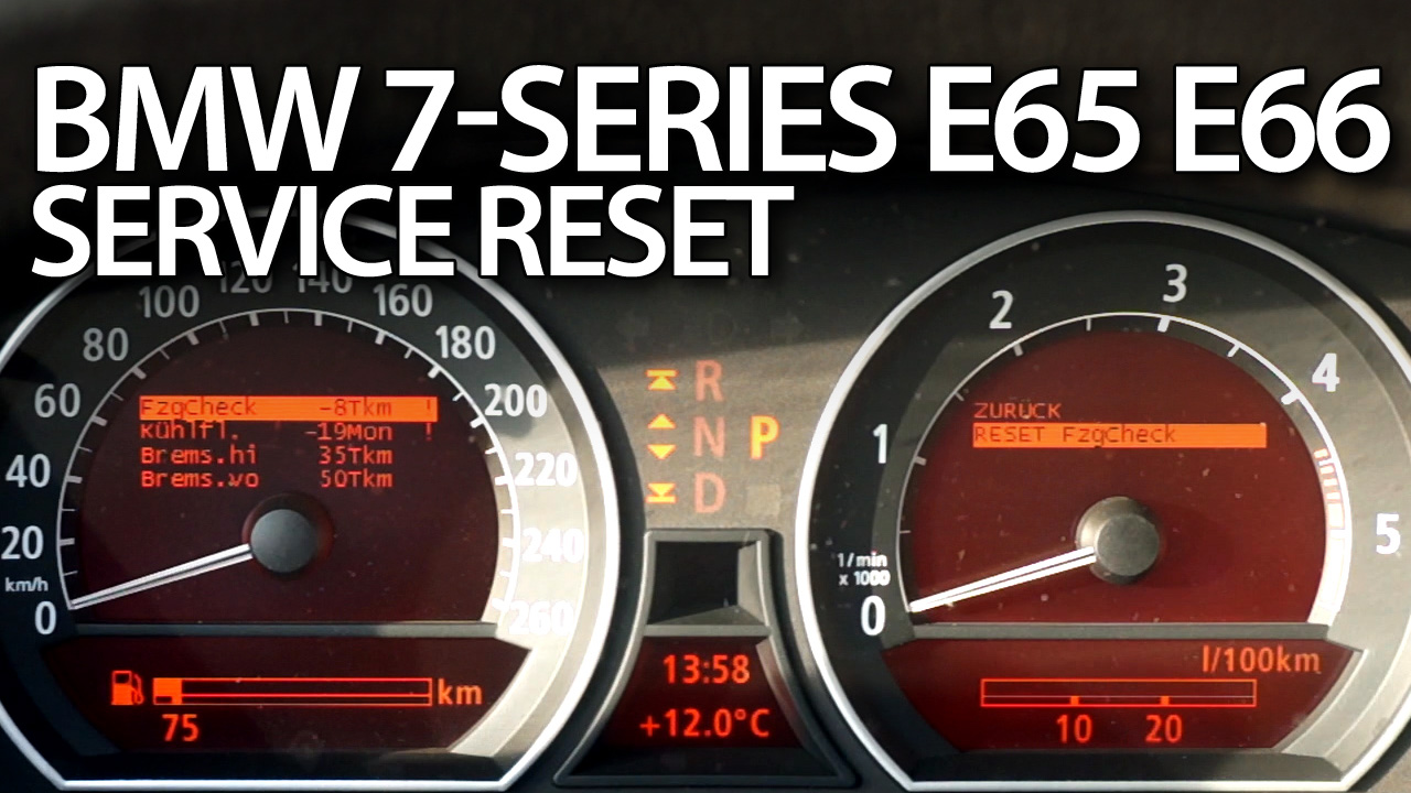 Reset service reminder BMW E65 E66 E67 E68
