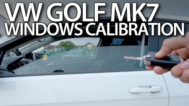 Volkswagen Golf MK7 windows calibration